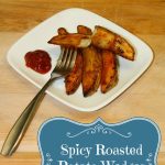 Spicy Roasted Potato Wedges