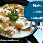 Clam chowder, traditional New England Clam Chowder, Maine Clam Chowder, how to cook clams